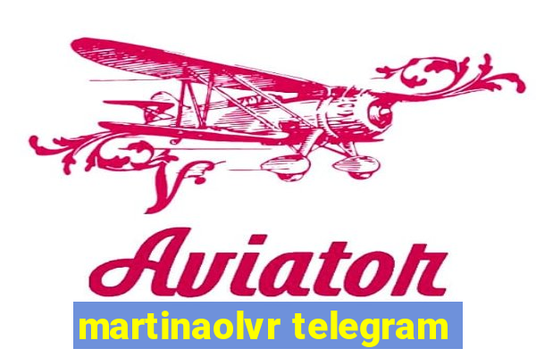 martinaolvr telegram